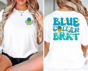 Blue Collar Brat Shirt, Blue Collar Gift, Blue Collar Gift Ideas, Blue collar Gift For Her, Blue Collar Gift For Him