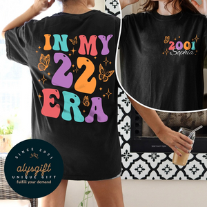 Custom 22nd Birthday Shirt, In My 22 Era Custom Name Shirt, 2001 Born Shirt, 22nd Bday party shirt, Family Birthday Shirt, Birthday Shirt