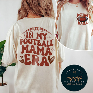 In My Football Mama Era Shirt, Football Mom Shirt, Football Mom Tee, In My Footballer Era Gift For Mom, Custom Sport Mom Tee, Game day