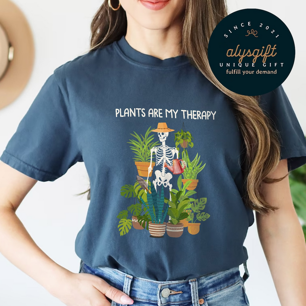 Skeleton Plants Are My Therapy Shirt, Funny Plant Lover Shirt, Plant Lover Gift, Plant Shirt, Plant Lady Shirt, Gardening Gifts, Womens Tee