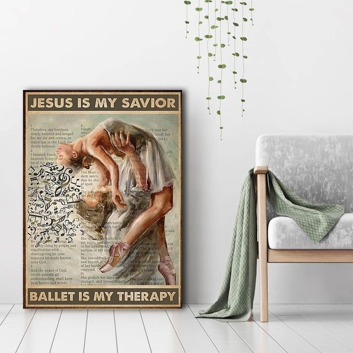 Jesus Is My Savior Ballet Is My Therapy - Ballet Canvas