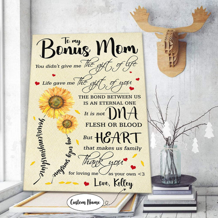 To My Bonus Mom Life Gave Me The Gift Of You Personalized Canvas - Gift For Bonus Mom