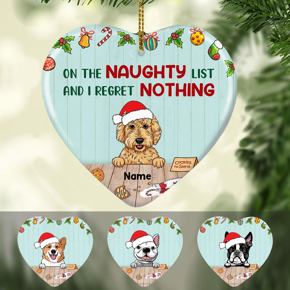 On the Naughty list and I regret Nothing, Personalized Ornament
