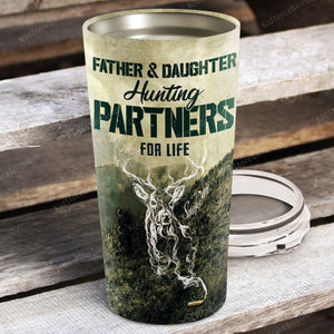 Hunting Father And Daughter Thank You For Teaching How To Be A Man Even Though I Am Your Daughter Tumbler - Best Gift for Dad
