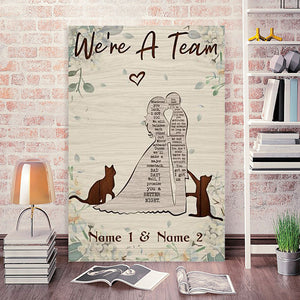 Coupe and Cats, We're a team, Couple Canvas, Cats lover Canvas, Personalized Canvas