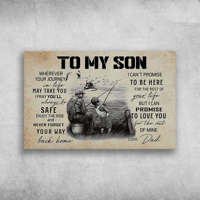 Father And Son Fishing - To My Son Wherever Your Journey Canvas - Gifts For Son From Dad