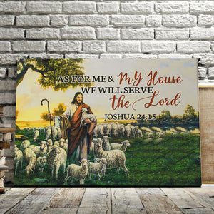 As for me & my house we will serve the lord, God Canvas, Wall-art Canvas