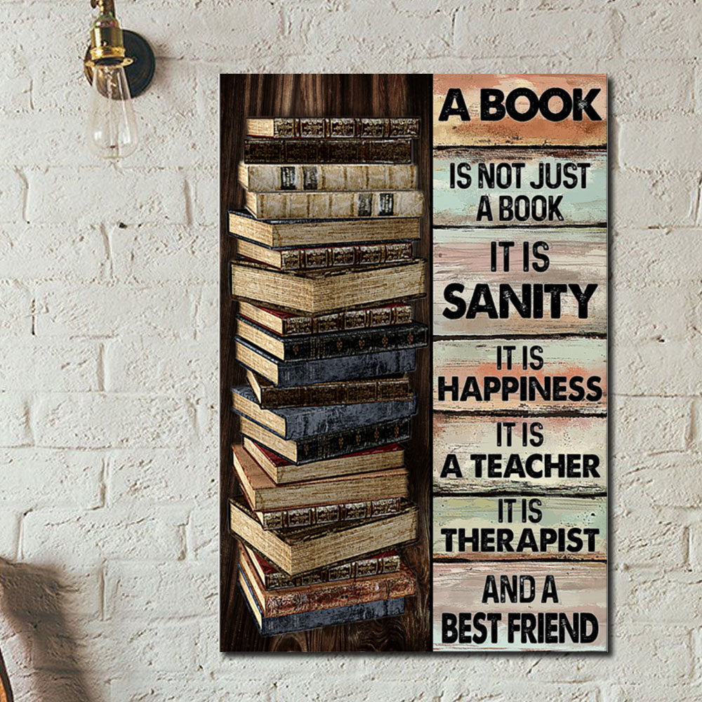 A book is happiness, teacher and a best friend, Wall-art Canvas