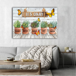 Butterfly Gardening Succulent It's Okay Horizontal Canvas - 0.75 & 1.5 In Framed -Wall Decor, Canvas Wall Art