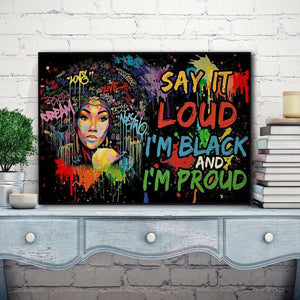 Afro Girl Say It Loud I�EEE€�EEEm Black And I�EEE€�EEEm Proud Canvas - 0.75& 1.5 In Framed -Wall Decor, Canvas Wall Art