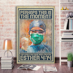 Nurse Esther 4-14 Perhaps This Is The Moment For Which You Been 0.75 & 1.5 In Framed Canvas - Wall Decor, Canvas Wall Art