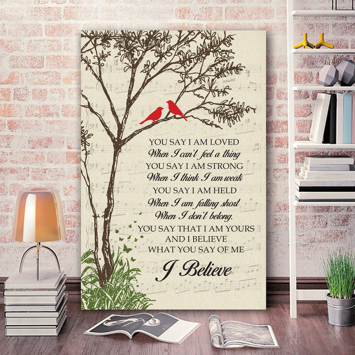 Hummingbirds You Say I Am Loved When I Can't Feel a Thing Framed Canvas