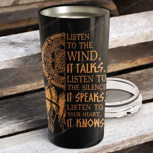 Native girl - listen to the wind, it talks, Gift for Her, Personalized Tumbler