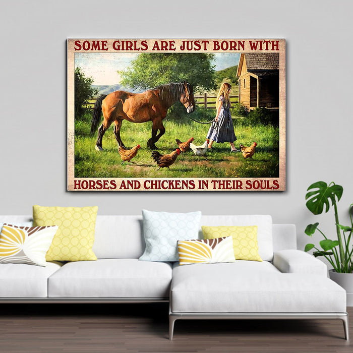 Girl Love Horses Chickens Some Girl Just Born With Horses And Chickens In Their Souls Canvas