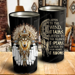 Wolf - listen to the wind, it talks, Wolf lover Tumbler