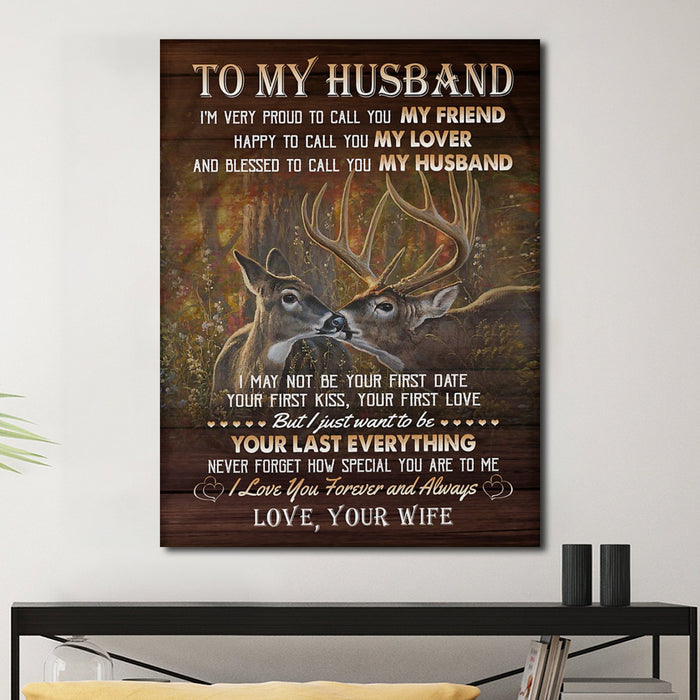 To My Husband You Are My Friend My Lover My Husband Anniversary Gifts Canvas