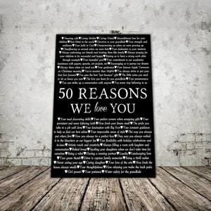 50 Reasons We Love You - Amazing Wife, Loving Mother, Caring Friend, Best gift Idea Canvas