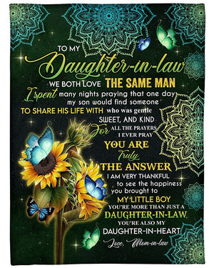 To My Daughter-in-law We Both Love The Same Man- You're Also My Daughter-in-heart Blanket - Wedding Gifts- Best Gifts for Daughter-in-law