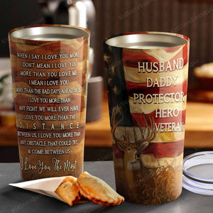 American Husband Daddy Protecter Hero Veteran Stainless Steel Tumbler Idea - Best Gifts For Dad