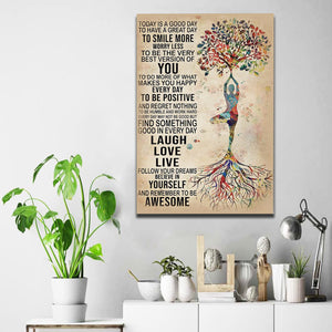 Yoga Today Is A Good Day To Have Great Day Laugh Love Live Yourself Awesome 0.75 & 1.5 In Framed - Home Living - Wall Decor, Canvas Wall Art