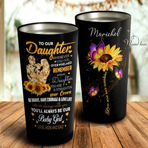 To My Daughter From Dad and Mom Tumbler, Daughter Cups - Best Gift for Daughter Tumbler