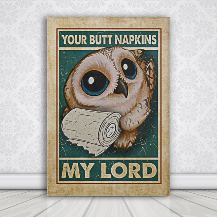 Your Butt Napkins My Lord Owl Funny Toilet Canvas
