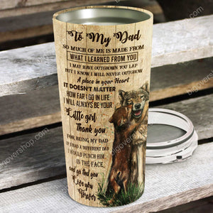To My Dad - Wolf Heart, Gift for Dad Tumbler, Personalized Tumbler