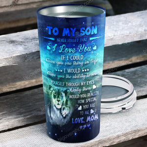 To My Son Don't Forget That I Love You Personalized Tumbler - Mother and Son - Birthday Gift, Cup for Son, Best Son Gift