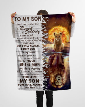 To My Son I Closed My Eyes For A Moment And Suddenly A Man Stands Blanket From Mom- Best Gifts for Son