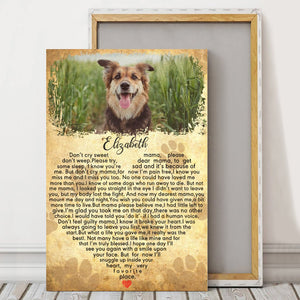 Don't Cry Sweet Don't Weep Mama Dog Canvas - Memorial Dog- Dog Lovers Gifts - 0.75 & 1.5 In Framed -Wall Decor, Canvas Wall Art