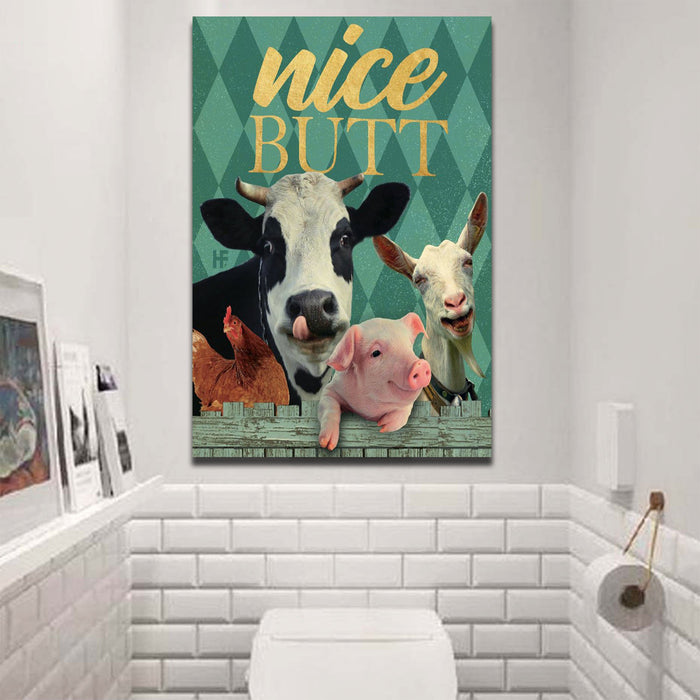 Funny Farm Nice Butt - Funny Bathroom Decor Farmer Gifts - Housewarming Gifts Canvas