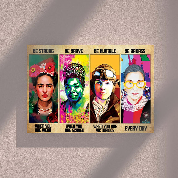 Be Strong Be Brave Be Humble Be Badass - RGB Art, Ruth Bader Canvas