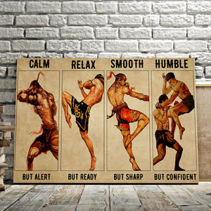 Boxing Man - Clam But Alert, Relax But Ready, Smooth But Sharp 0.75 & 1.5 In Framed Canvas- Home Decor, Canvas Wall Art