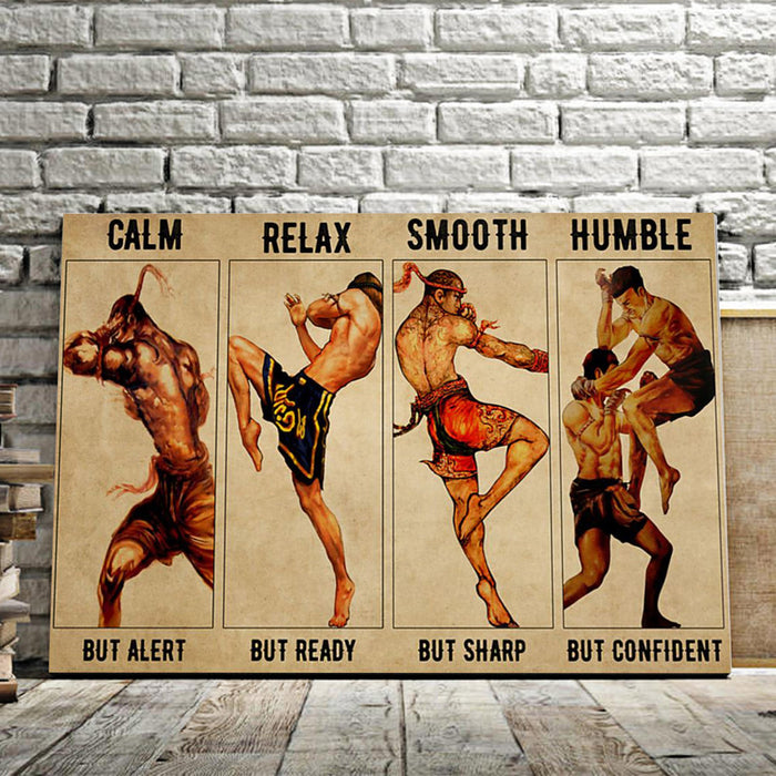Boxing Man - Clam But Alert, Relax But Ready, Smooth But Sharp Canvas