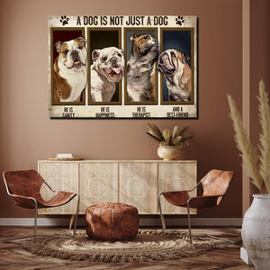 A Dog Is Not Just A Dog English Bulldog Horizontal Canvas, Dogs lover Canvas
