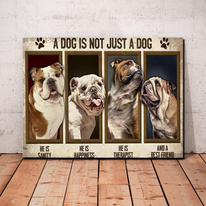 A Dog Is Not Just A Dog English Bulldog Horizontal Canvas, Dogs lover Canvas