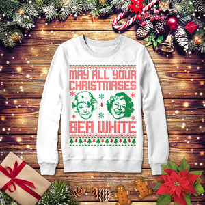 May All Your Christmases Bea White Shirt, Christmas Shirt