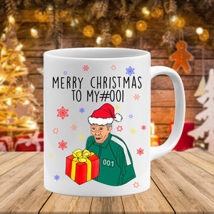 Merry Christmas To My #001 Christmas Mug