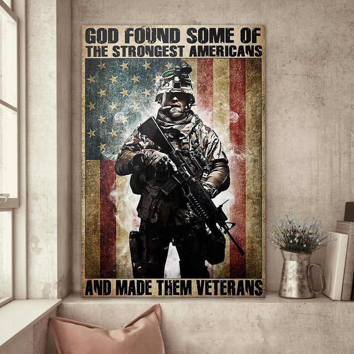God Found Some Of The Strongest Americans Canvas, Soldiers Canvas