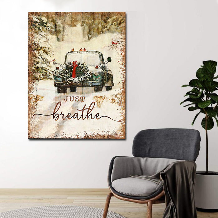 Christmas - Cardinal & Car - Just Breathe, Christmas Gifts For Family Canvas