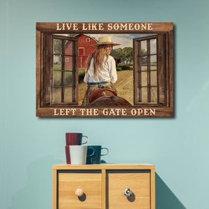 Cowgirl Riding The Horse - Live Like Someone, Left The Gate Open, Cowgirl Canvas