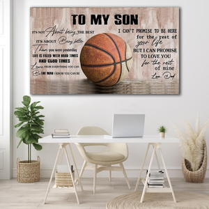 It's Not About Being Better Than Someone Basketball Canvas, Gift for Son Canvas