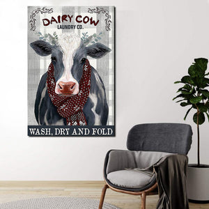 Dairy Cow Wash Dry And Fold, Cow lover Canvas, Wall-art Canvas