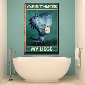 Dinosaur Toilet Paper Your Butt Napkins My Liege, Funny Canvas, Dinosaur Canvas
