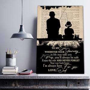 Fishing To My Son, never forget your way back home, Gift from Dad to Son Canvas