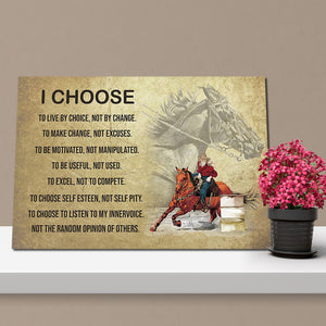 I Choose To Live By Choice Canvas