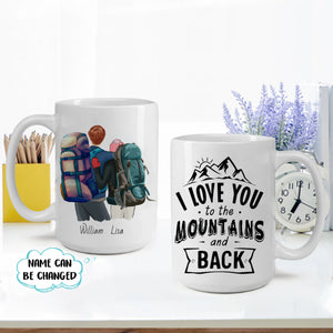 I Love You To The Mountains And Back – Personalized Custom Coffee Mug – Gifts For Couple