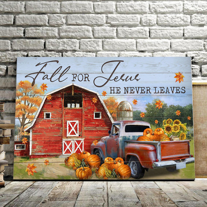Fall for Jesus he never leaves, God Canvas, Wall-art Canvas