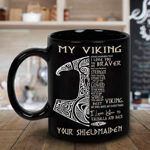My Viking, I Always Remember That I Love You, Best Gift Idea Mugs