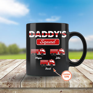 Firefighter – Daddy’s squad Mugs, Personalized Mugs